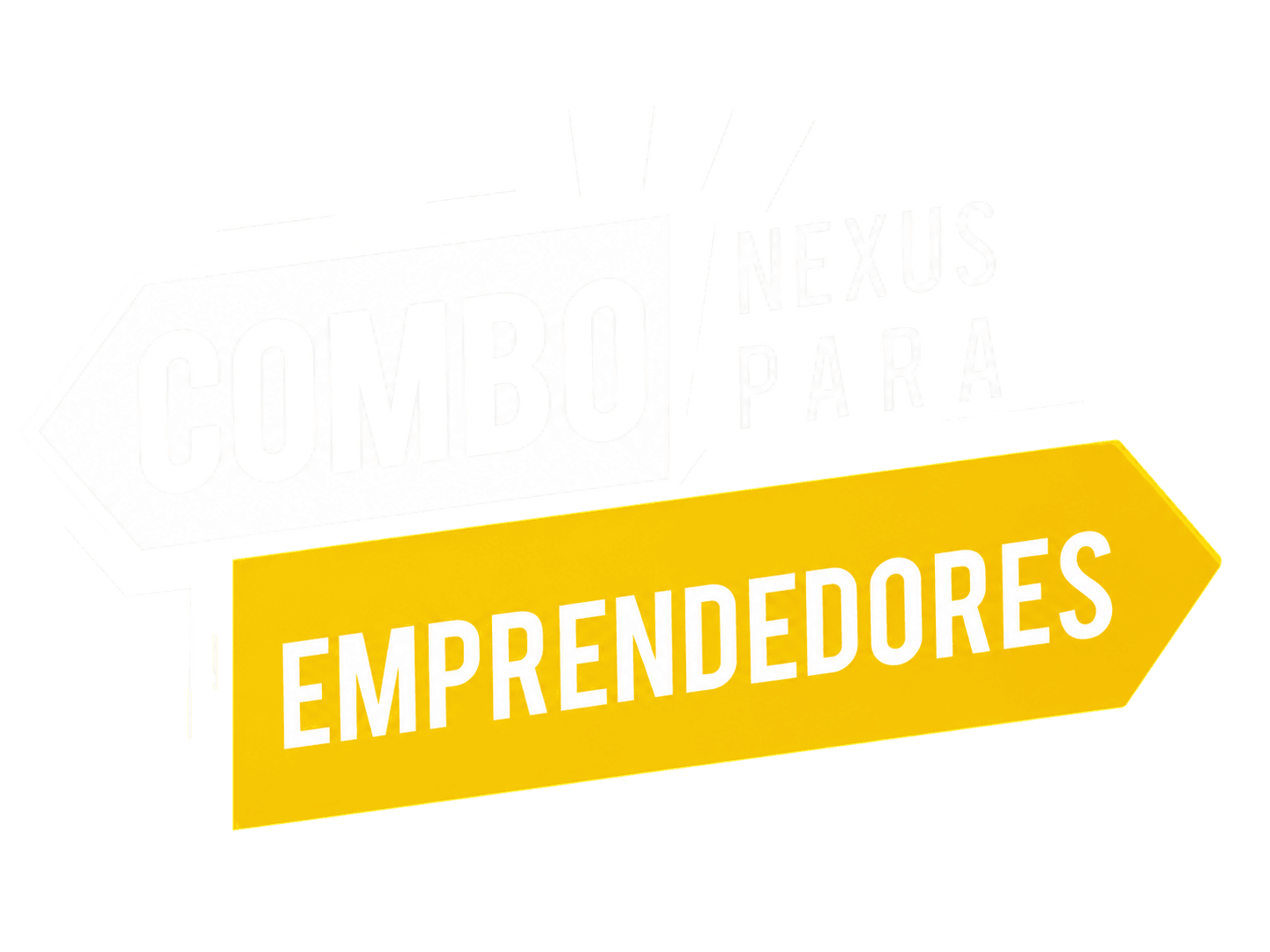 Combo Nexus para Emprendedores